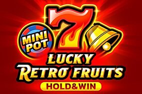 Lucky Retro Fruits Hold & Win